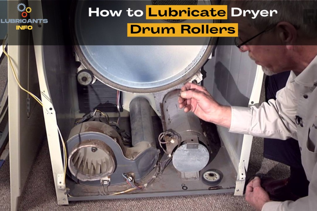 How to Lubricate Dryer Drum Rollers - Maintenance Made Easy ...